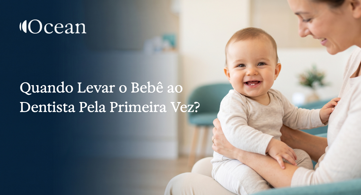 Dentista em Balneário Camboriú 115 Quando Levar o Bebê ao Dentista Pela Primeira Vez?