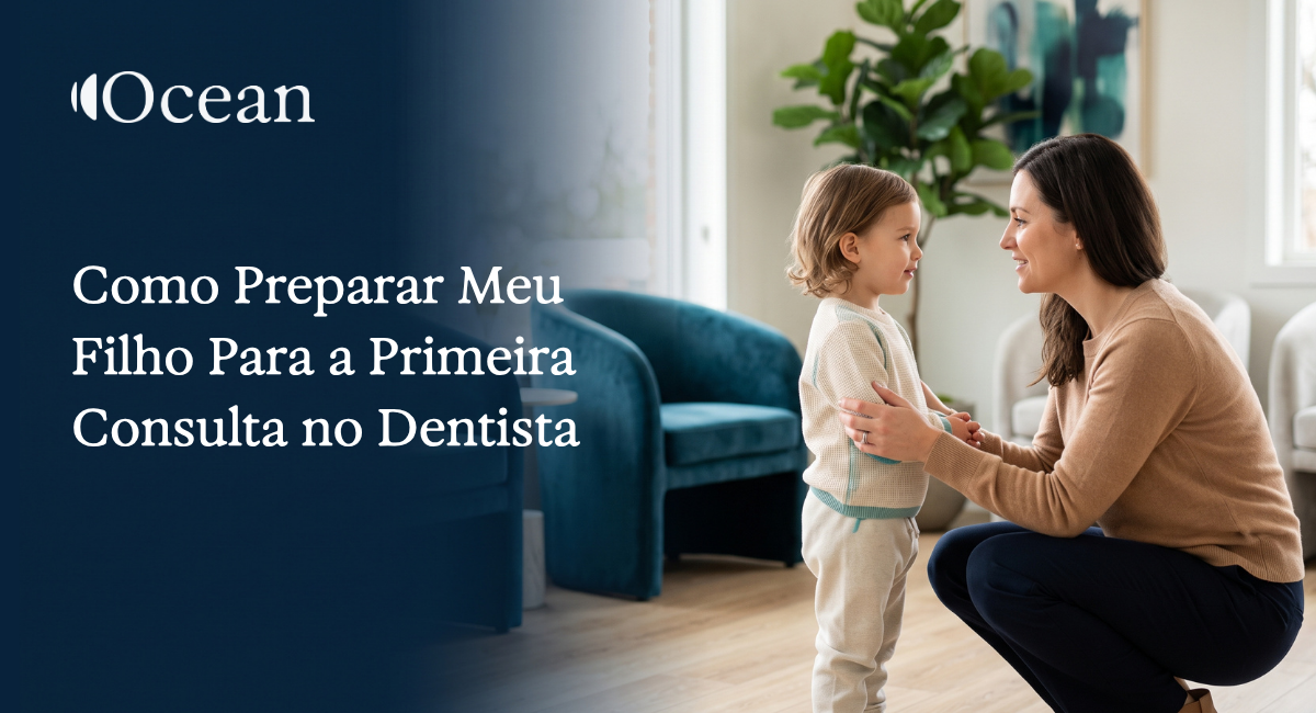 Dentista em Balneário Camboriú 113 Como Preparar Meu Filho Para a Primeira Consulta no Dentista